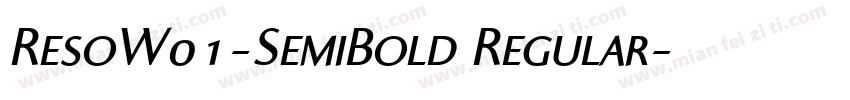 ResoW01-SemiBold Regular字体转换